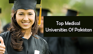 Get Affordable Education At The Top Medical Universities Of Pakistan