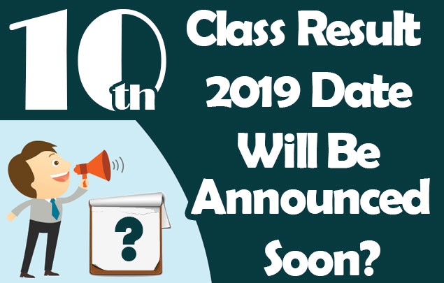 10th Class Result 2019 All BISE Boards Announced Soon