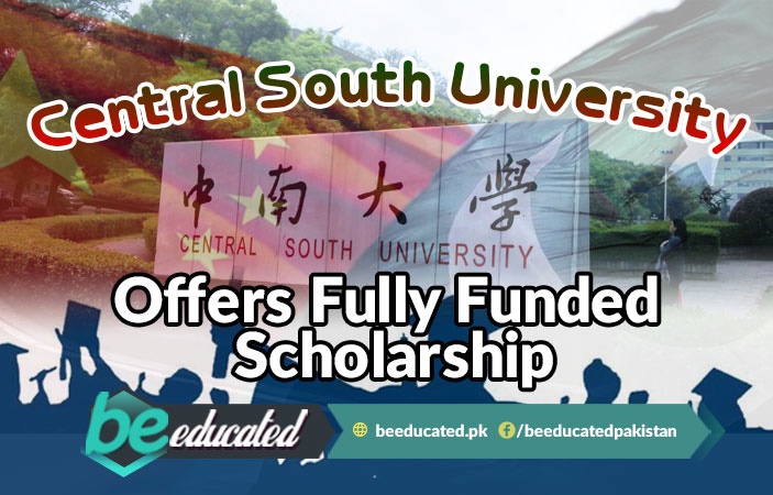Central South University Offers Fully Funded Scholarships 