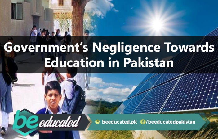 Government Negligence towards Education in Pakistan