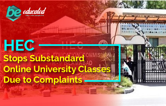 HEC Stops Substandard Online Classes Due to Complaints