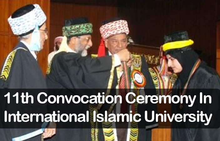 International Islamic University Celebrated Eleventh Convocation
