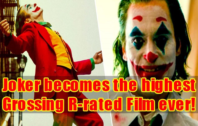 Joker becomes the highest-Grossing R-rated Film ever!