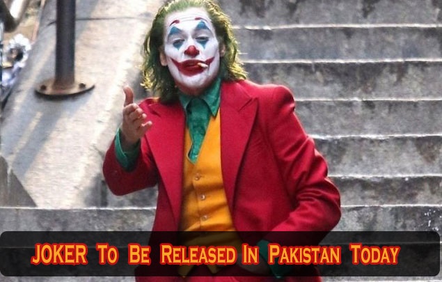 JOKER Movie to Hit Pakistani Cinemas Today !