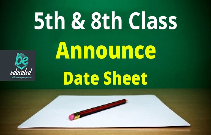 PEC would announce the date sheet of class 5th and 8th in February of 2018