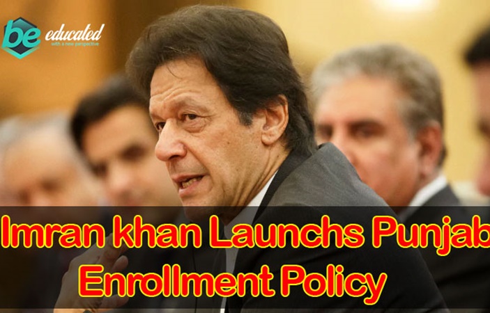 Prime Minister Imran Khan Launches Punjab Enrollment Policy in Lahore Today