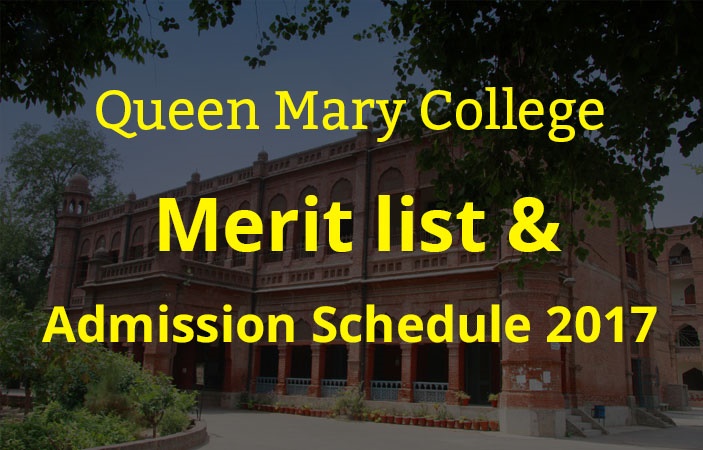 Queen Mary College Admission 2017 & Merit List for Intermediate Admissions