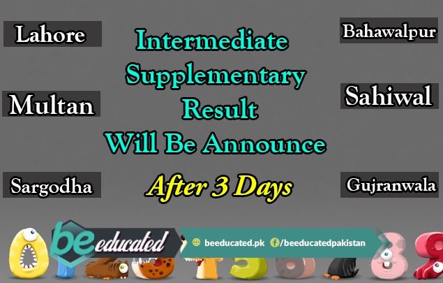 Three days are left in announcement of Intermediate Supply results 2018 of Punjab Boards