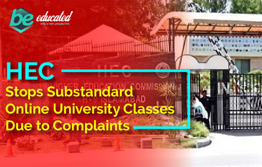 HEC Stops Substandard Online Classes Due to Complaints