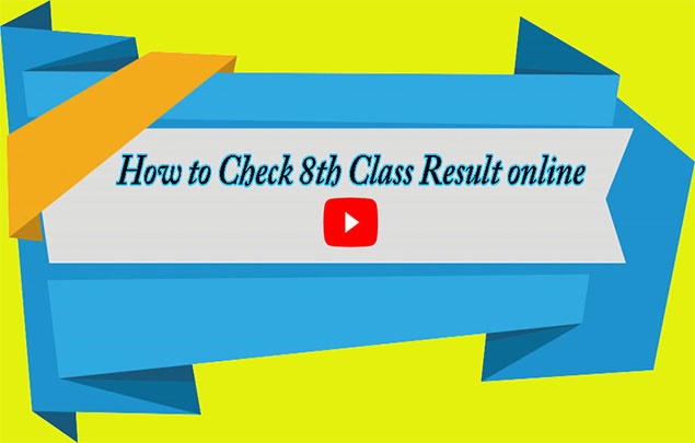 How to Check Easily 8th Class Result 2019 On Google
